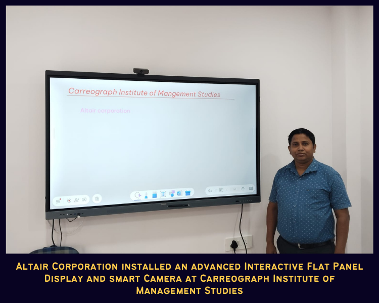 Altair Corporation installed an advanced Interactive Flat Panel Display and smart Camera at Carreogr